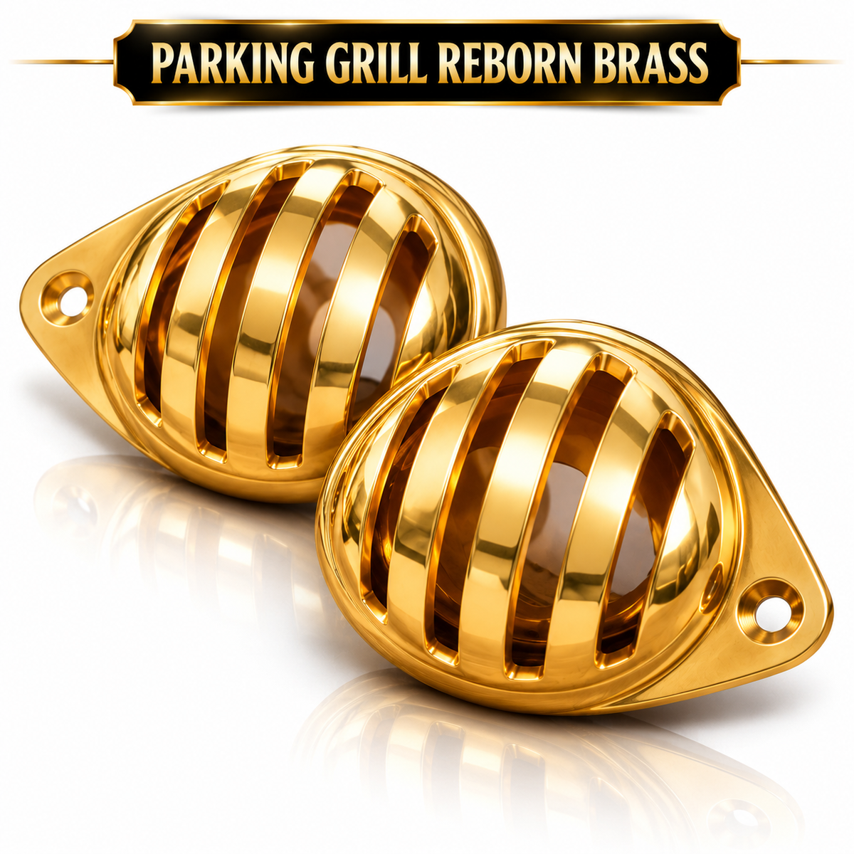 Parking Grill Reborn Brass